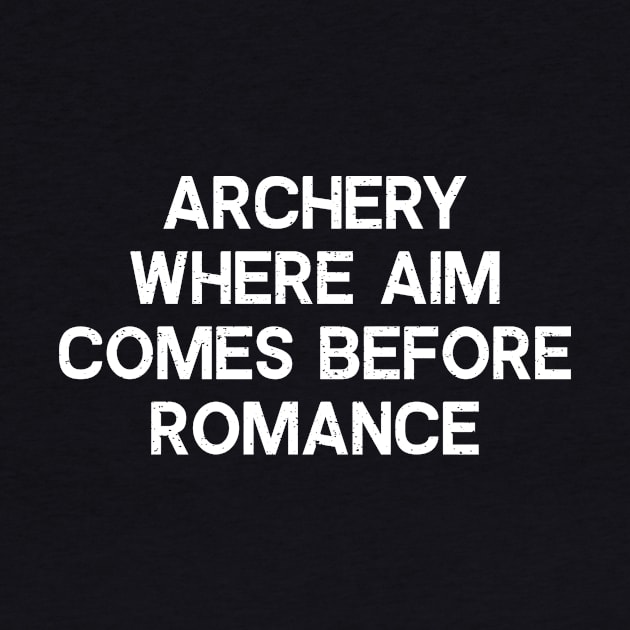 Archery Where Aim Comes Before Romance by trendynoize